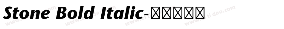 Stone Bold Italic字体转换